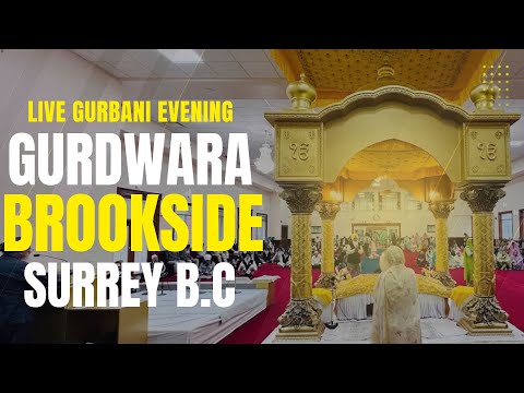 Evening Gurduwara Sahib Brookside Live Aug 5, 2025