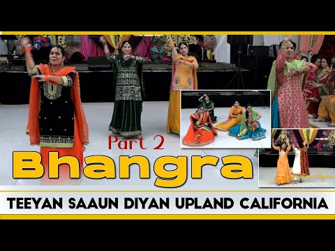 Teeyan Saun Diyaan 2025 | Upland CA | Girls Bhangra & Giddha Performances | Part 2