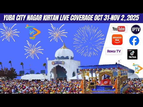 ਗੁਰਦੁਆਰਾ ਸਾਹਿਬ ਯੂਬਾ ਸਿਟੀ ਨਗਰ ਕੀਰਤਨ ਲਾਈਵ ਕਵਰੇਜ | Live Gurdwara Sahib Yuba City Nagar Kirtan Coverage