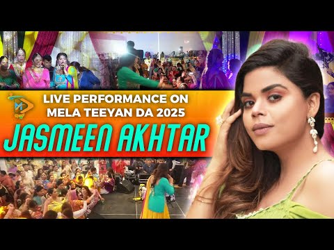 Jasmeen Akhtar Live Performance | Mela Teeyan Da 2025 | Part 1 | Riverside California