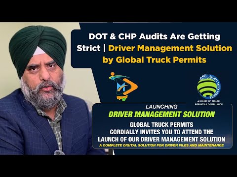 DOT & CHP Audits Are Getting Strict | Driver Management Solution by Global Truck Permits