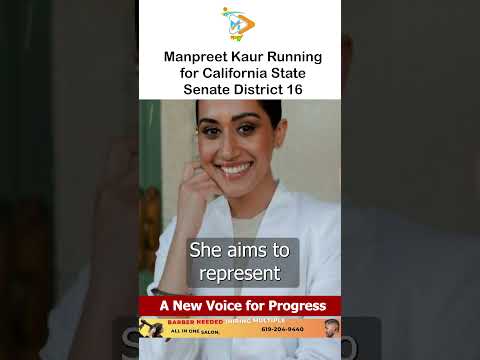 Manpreet Kaur Running for California State Senate District 16 | A New Voice for Progress