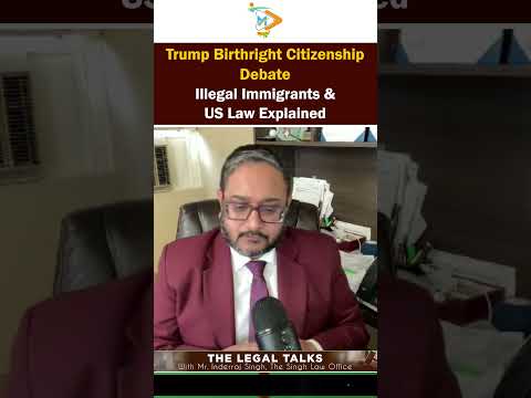 Trump Birthright Citizenship Debate | Illegal Immigrants & US Law Explained
